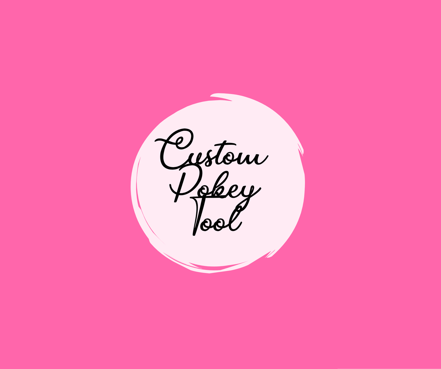 Custom Pokey Tool