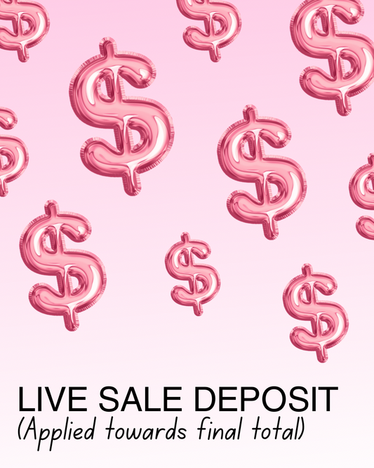 Live Sale Deposit