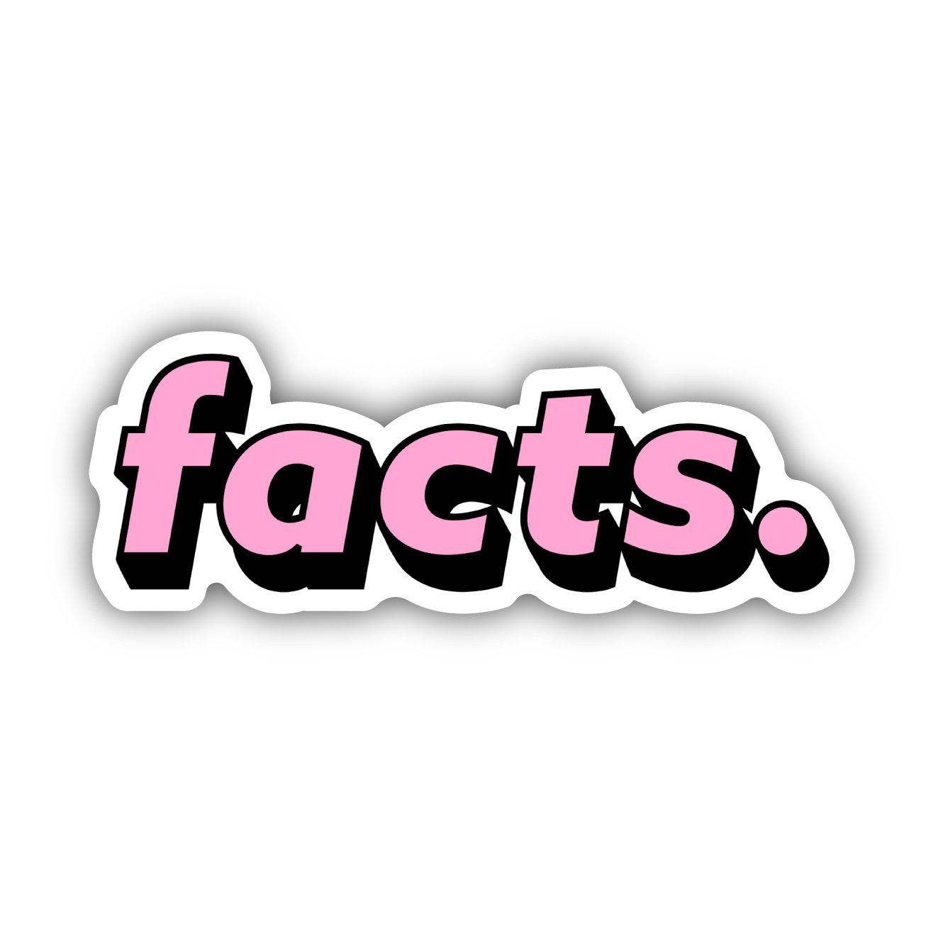 Facts. Italics Pink Aesthetic Sticker